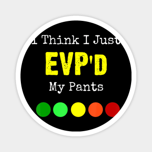 Ghost Hunting EVP Paranormal Spirit Funny Gift Men's Magnet